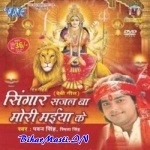 Singar Sajal Ba Mori Maiya Ke (Pawan Singh)