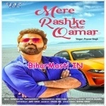Mere Rashke Qamar (Pawan Singh)