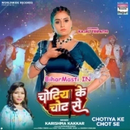 Chotiya Ke Chot Se (Karishma Kakkar)