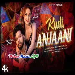 Mai Kudi Anjaani Hu (720p) HD Quality Video Song